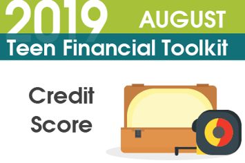 Teen Financial Toolkit - Credit Score